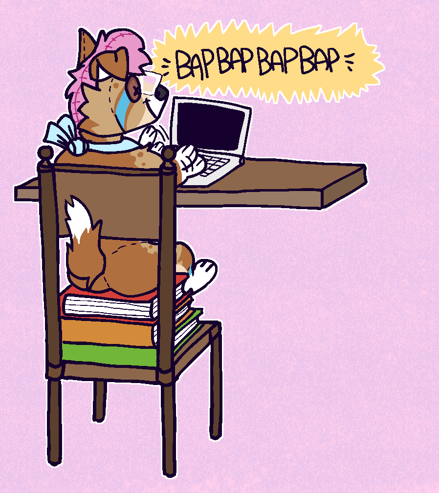 A drawing of Plush Bowie sitting at a desk, on top of a stack of books, to reach a laptop to type, with the text 'BAP BAP BAP BAP' in an action bubble by Quasar